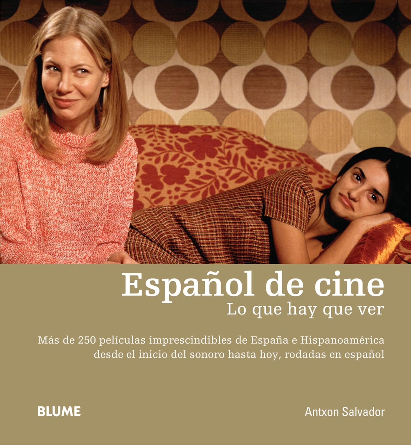 Español de Cine: Lo Que Hay Que Ver baixar o livro de graça