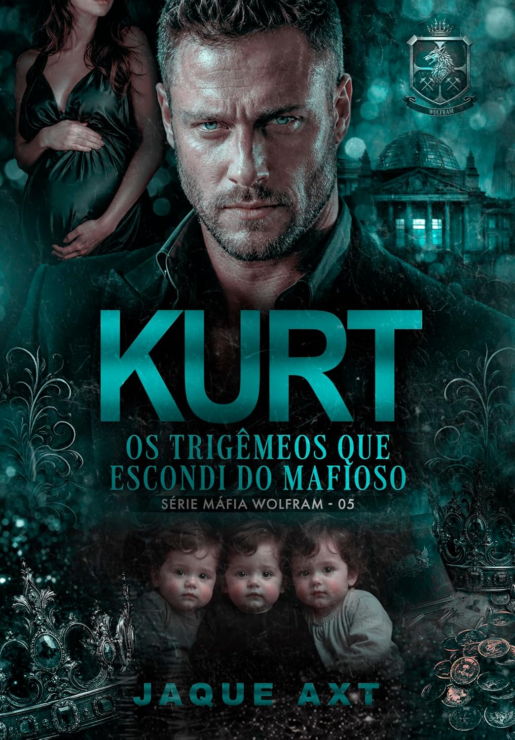 KURT: Os Trigêmeos que escondi do mafioso (Máfia Wolfram Livro 5) baixar o livro de graça