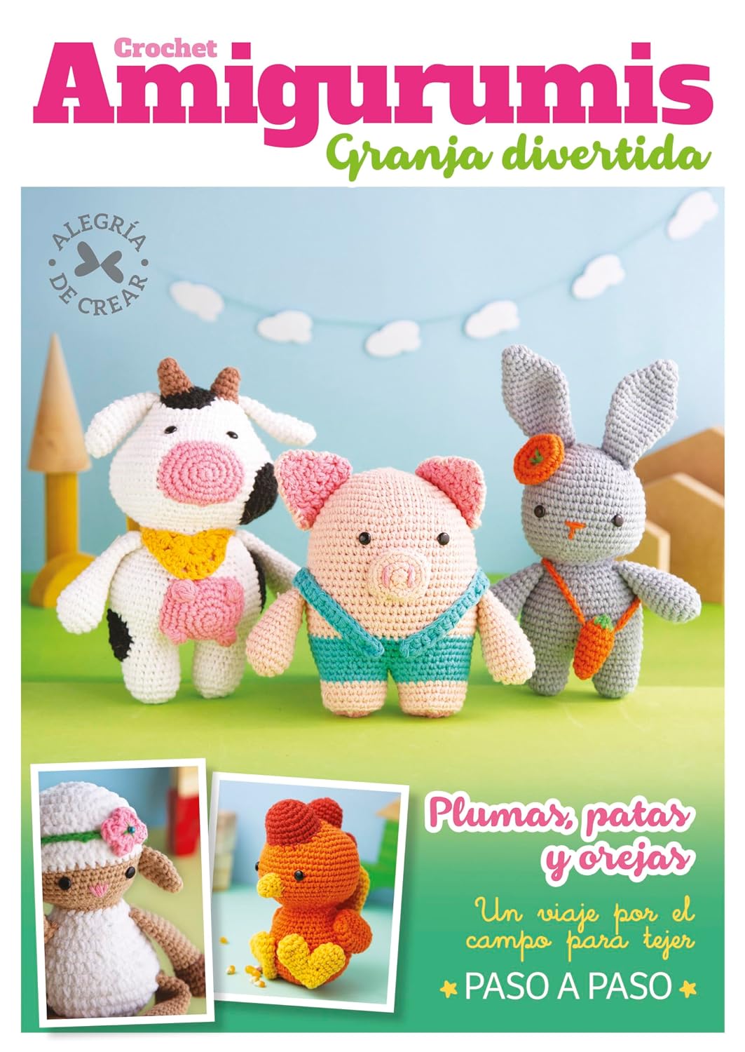 Crochet Amigurumis. Granja divertida: Plumas, patas y orejas. Un viaje por el campo para tejer paso a paso (Spanish Edition) baixar livro de graça
