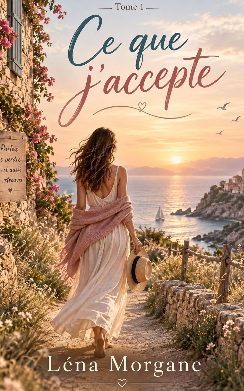 capítulo por capítulo baixar CE QUE J’ACCEPTE: Un roman feel good bouleversant sur l’acceptation, les liens familiaux et le courage de recommencer (Trilogie de l’Apaisement t. 1) (French Edition)