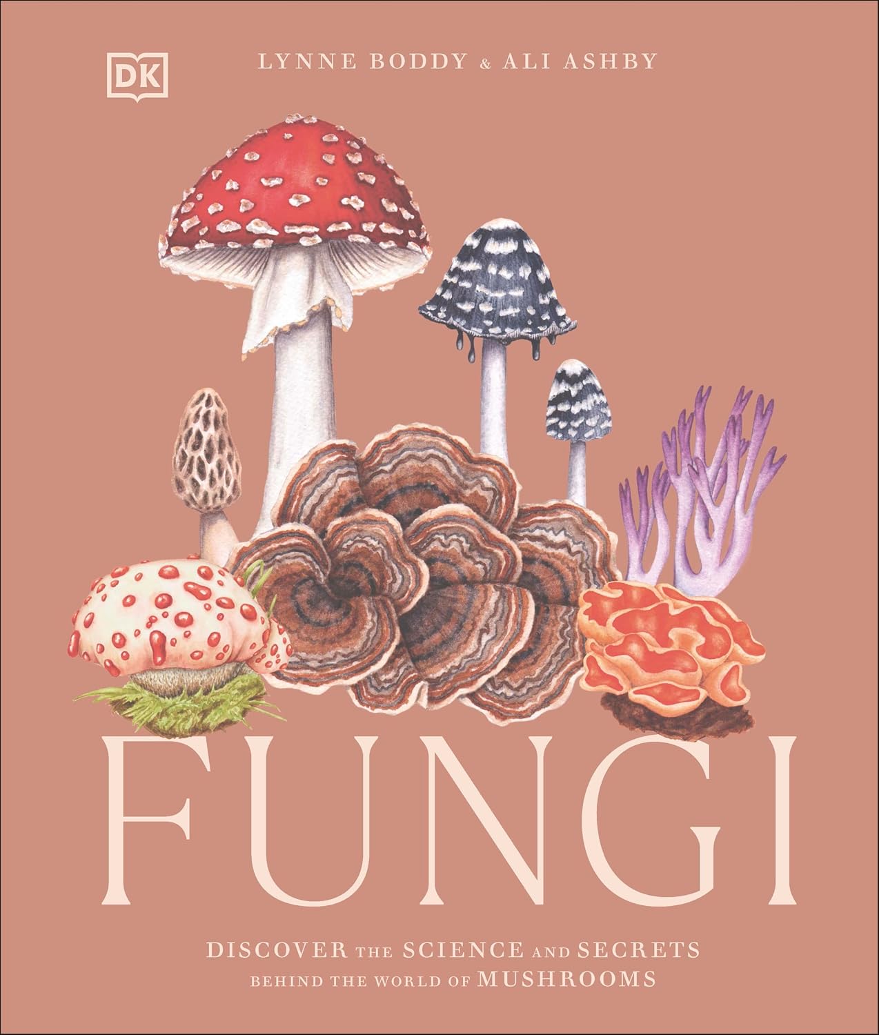 Fungi: Discover the Science and Secrets Behind the World of Mushrooms baixar livro de graça