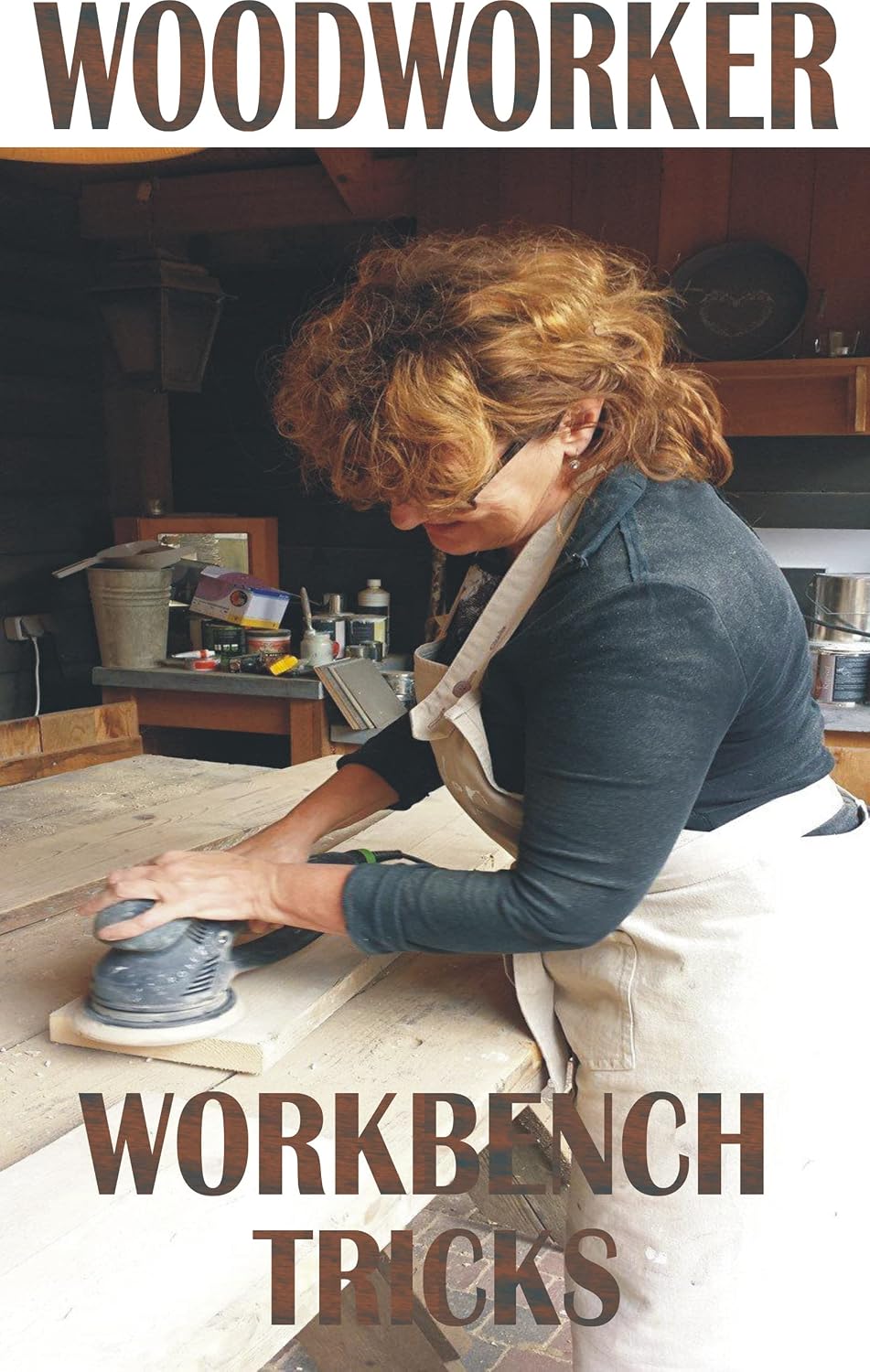 capítulo por capítulo baixar Woodworker: Workbench Tricks (English Edition)