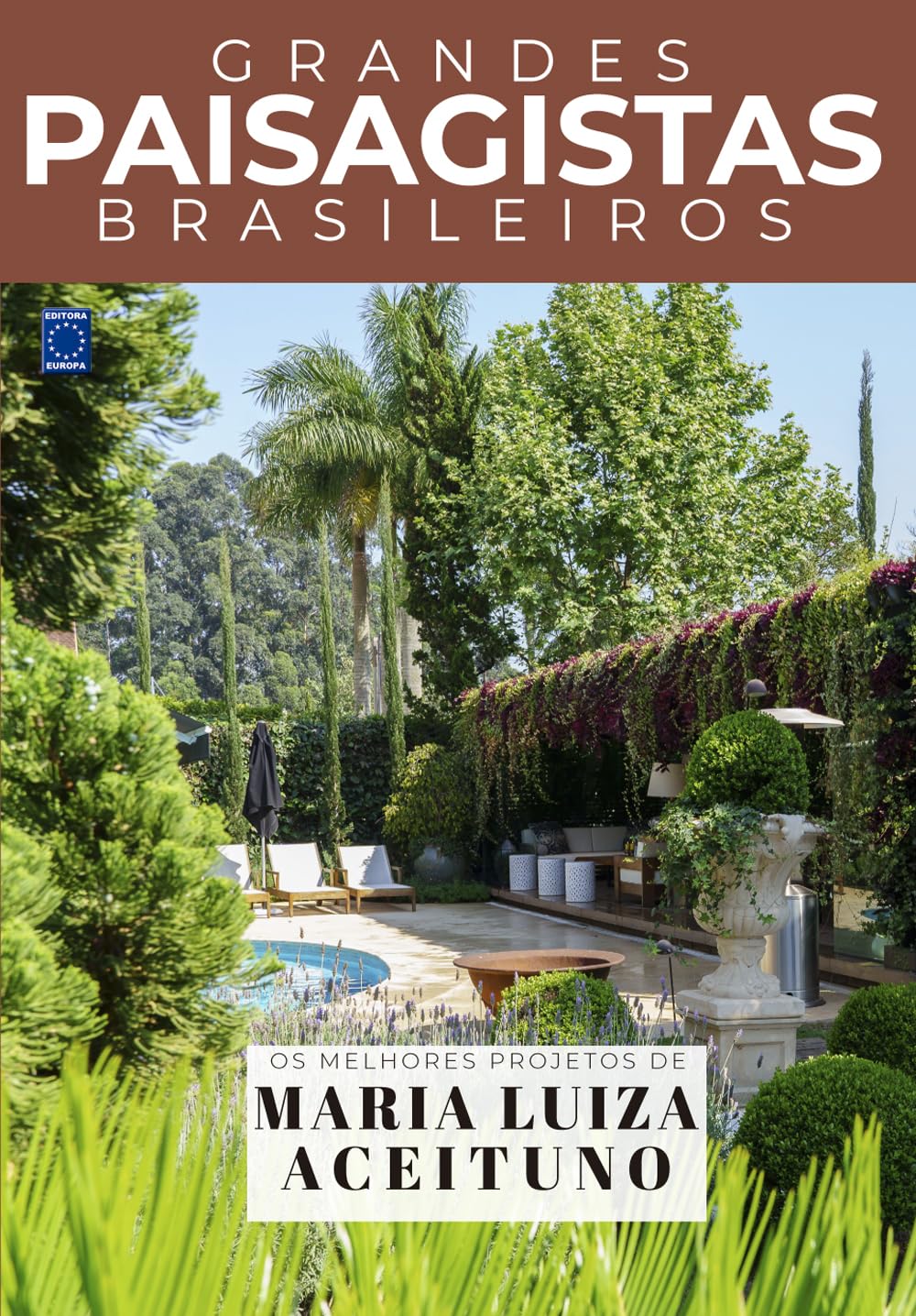 ler totalmente Coleção Grandes Paisagistas Brasileiros - Os Melhores Projetos de Maria Luiza Aceituno