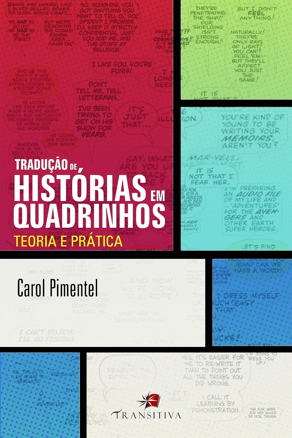 Tradução de Histórias em Quadrinhos. Teoria e Prática
