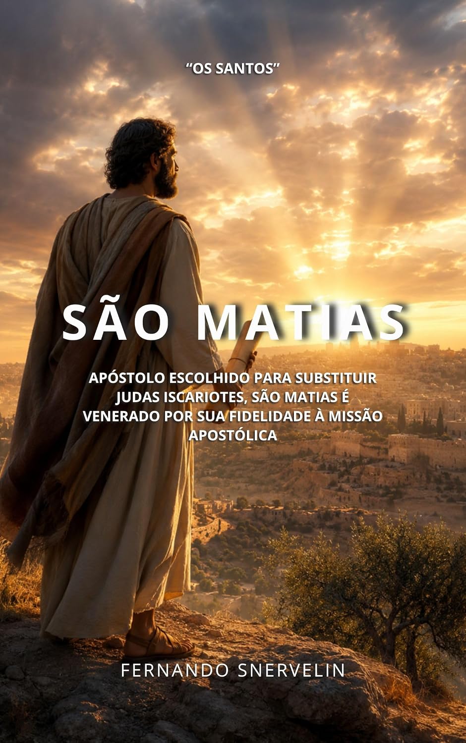 ler totalmente SÃO MATIAS: APÓSTOLO ESCOLHIDO PARA SUBSTITUIR JUDAS ISCARIOTES, SÃO MATIAS É VENERADO POR SUA FIDELIDADE À MISSÃO APOSTÓLICA (SANTIDADES Livro 29)