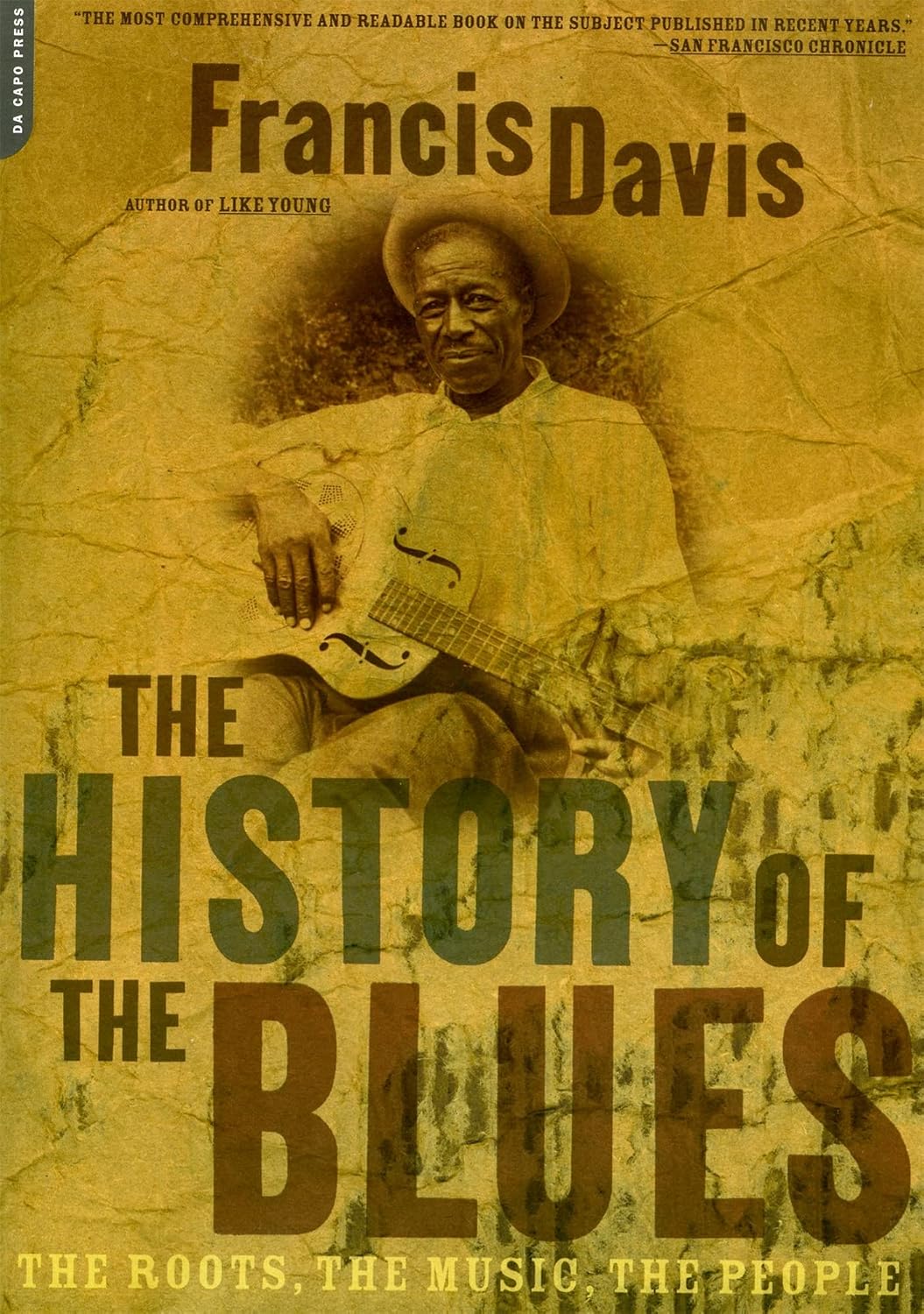 The History of the Blues: The Roots, the Music, the People baixar o livro de graça