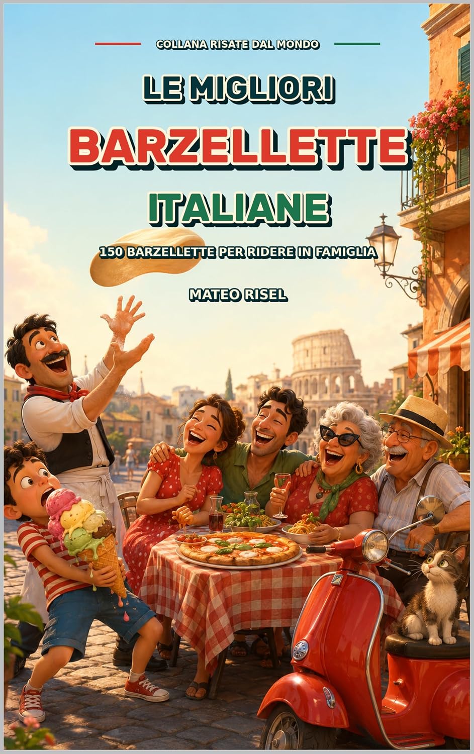 Le migliori barzellette italiane | Per tutte le età: 150 barzellette brevi e divertenti per ridere in famiglia: umorismo italiano per bambini, adulti e... farsi una bella risata (Italian Edition) baixar o livro de graça