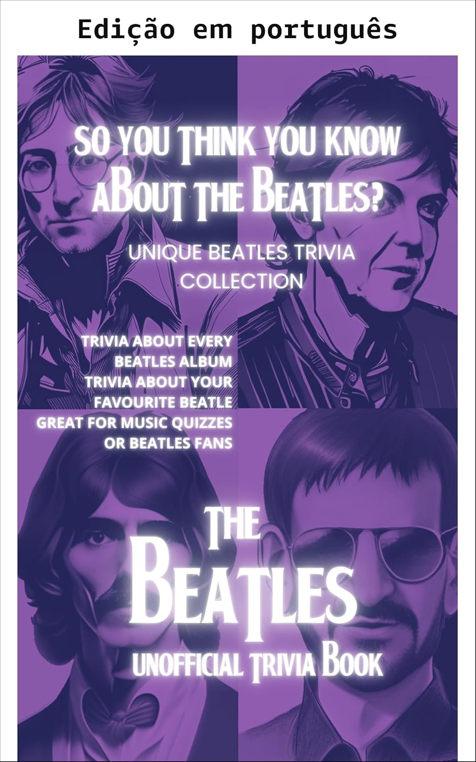 Então você acha que conhece os Beatles? baixar o livro de graça