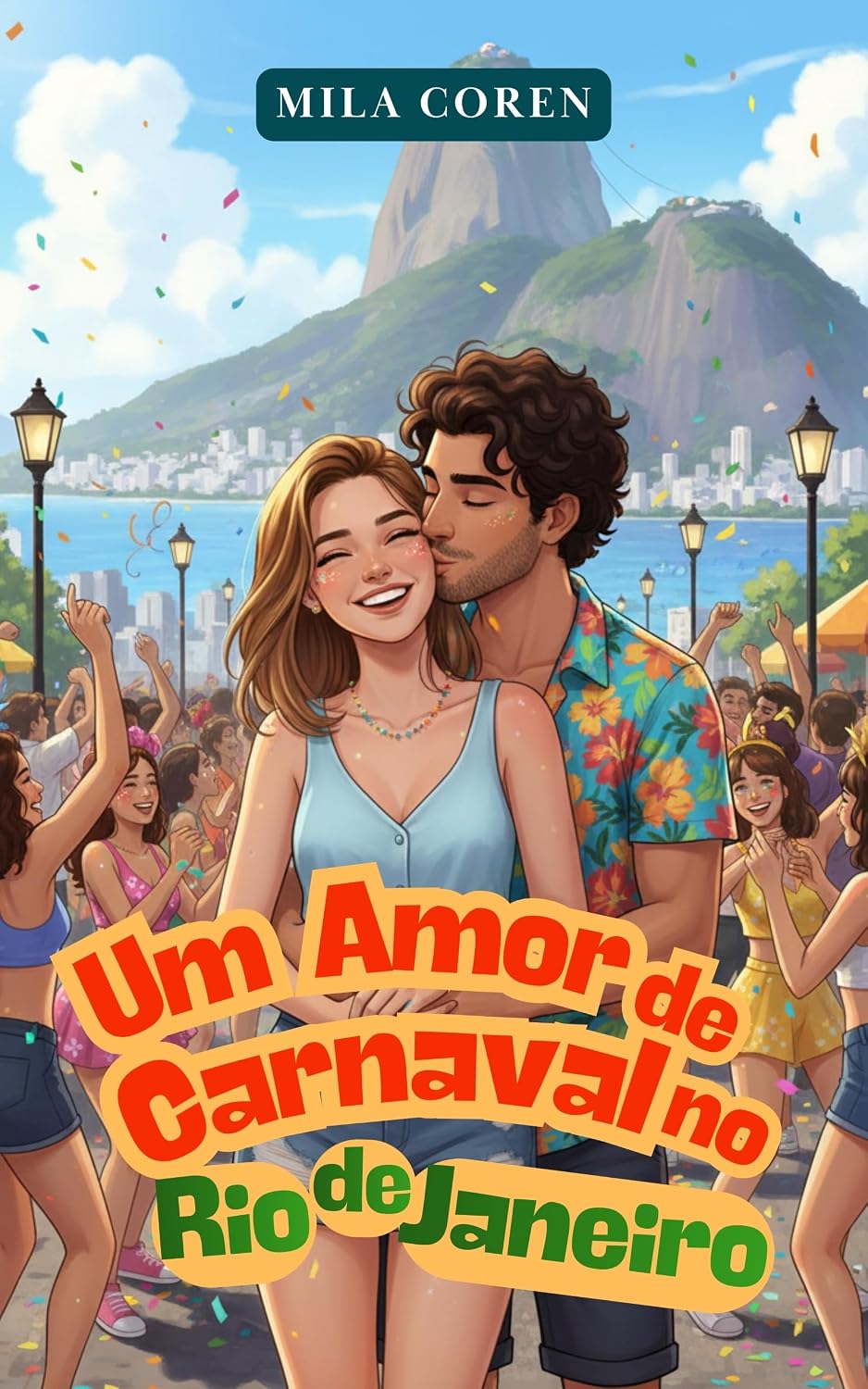 Um Amor de Carnaval no Rio de Janeiro (Série: Amores que Não Avisam Livro 7) baixar livro de graça