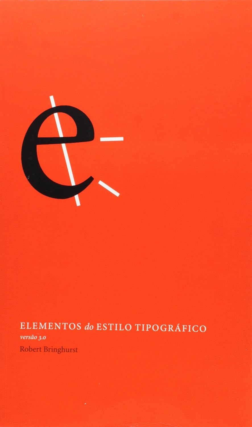 Elementos Do Estilo Tipográfico - Versão 3.0 baixar livro de graça