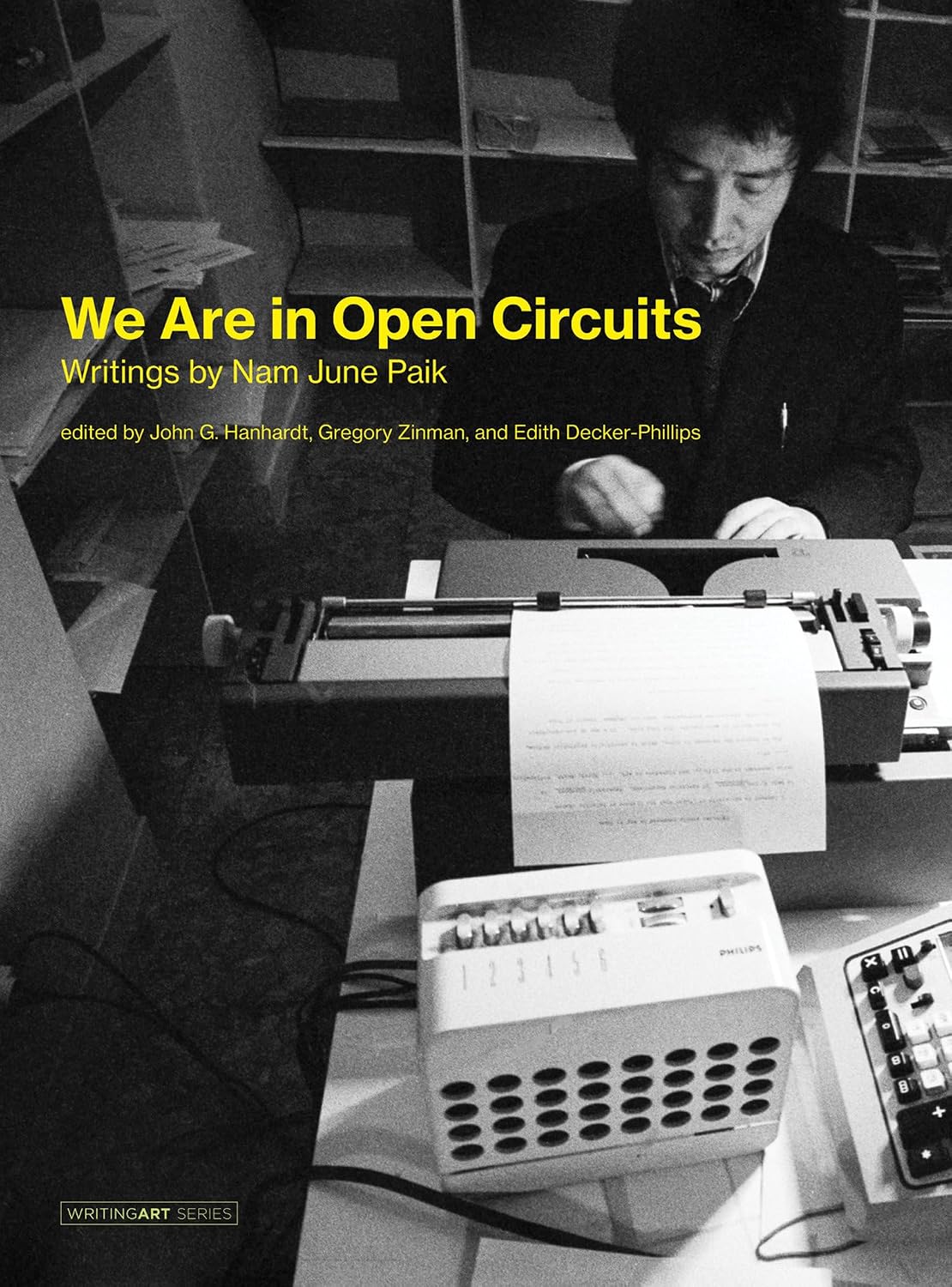 We Are in Open Circuits: Writings by Nam June Paik baixar o livro de graça