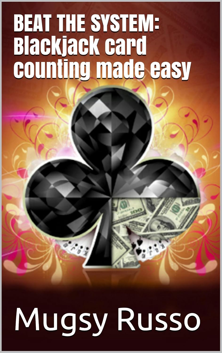ler totalmente Beat the System:Blackjack card counting made easy (English Edition)