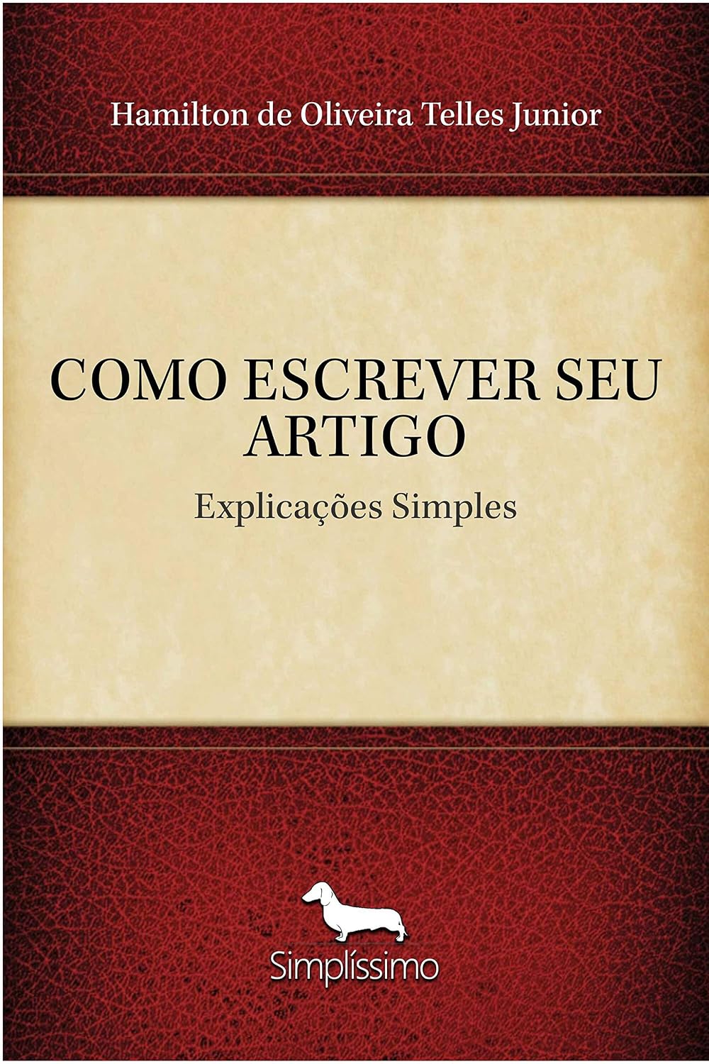 COMO ESCREVER SEU ARTIGO: Explicações Simples baixar livro de graça