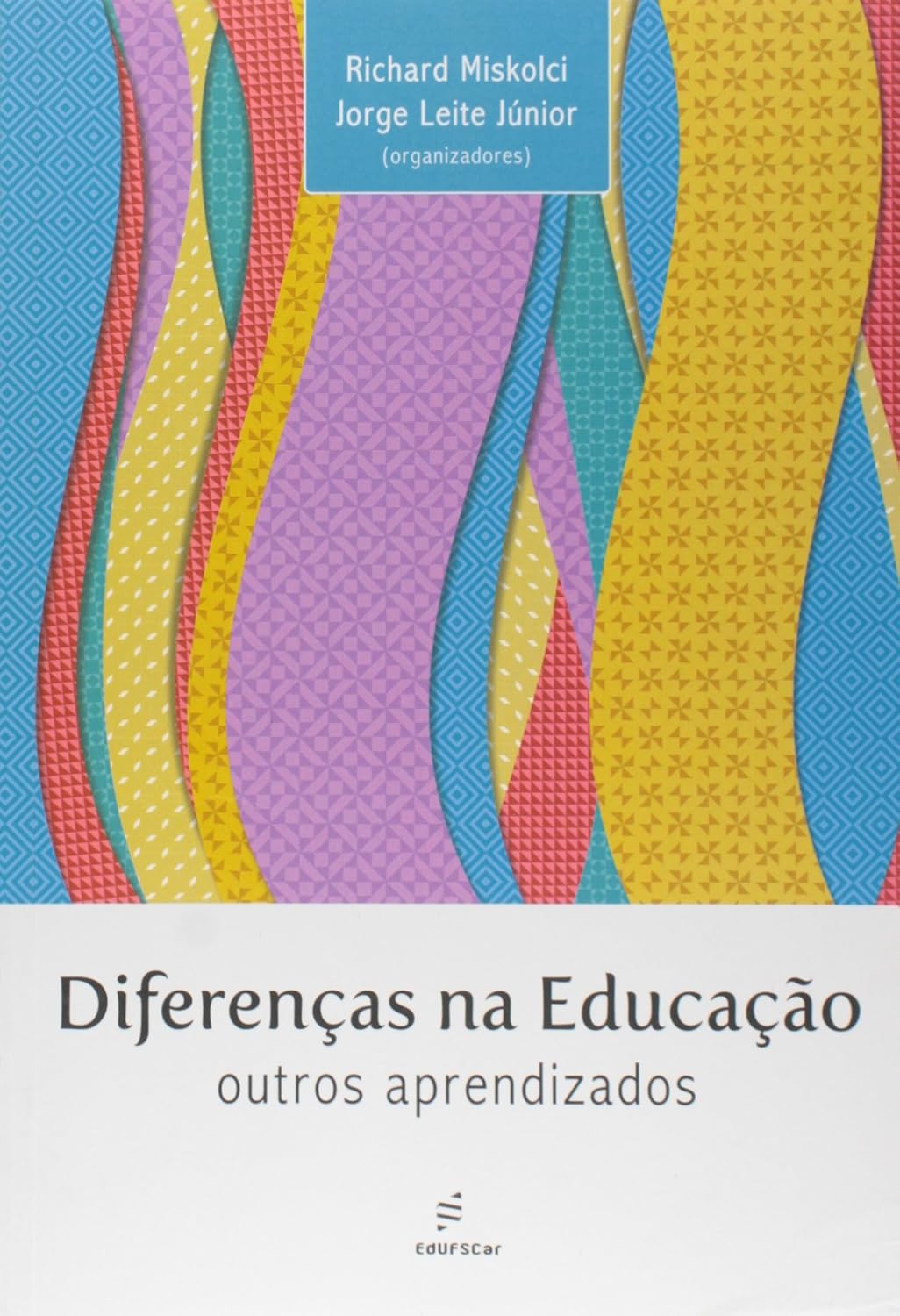 Diferenças na educação - Outros aprendizados