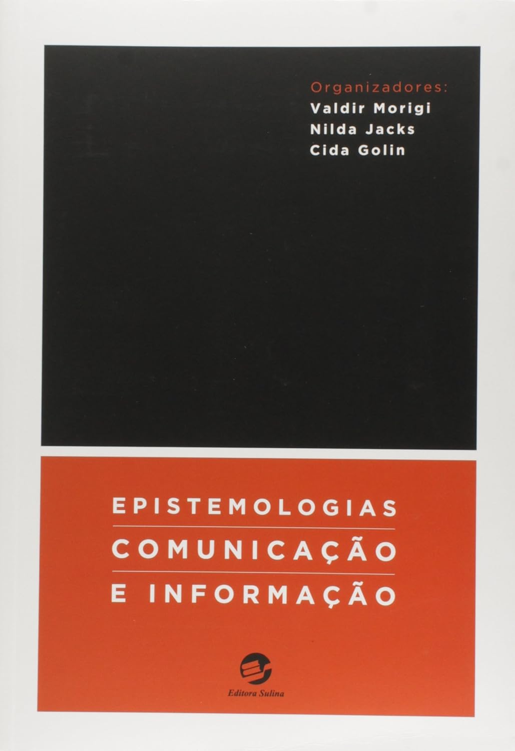 ler totalmente Epistemologias, Comunicação e Informação
