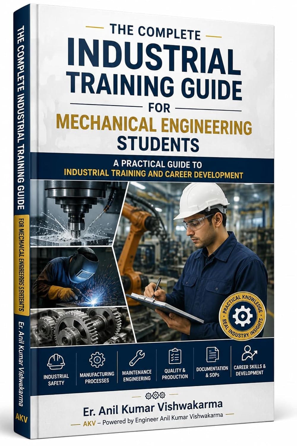 ler totalmente The Complete Industrial Training Guide for Mechanical Engineering Students: A Practical Guide to Industrial Training and Career Development (English Edition)