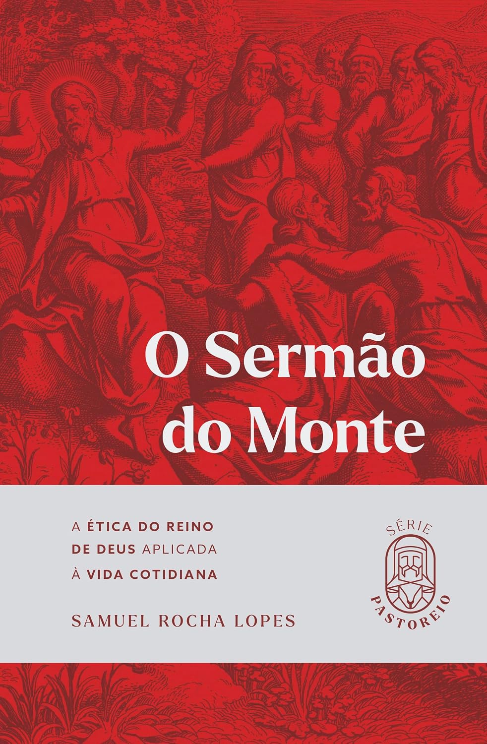capítulo por capítulo baixar O Sermão do Monte: A Ética do Reino de Deus Aplicada à Vida Cotidiana