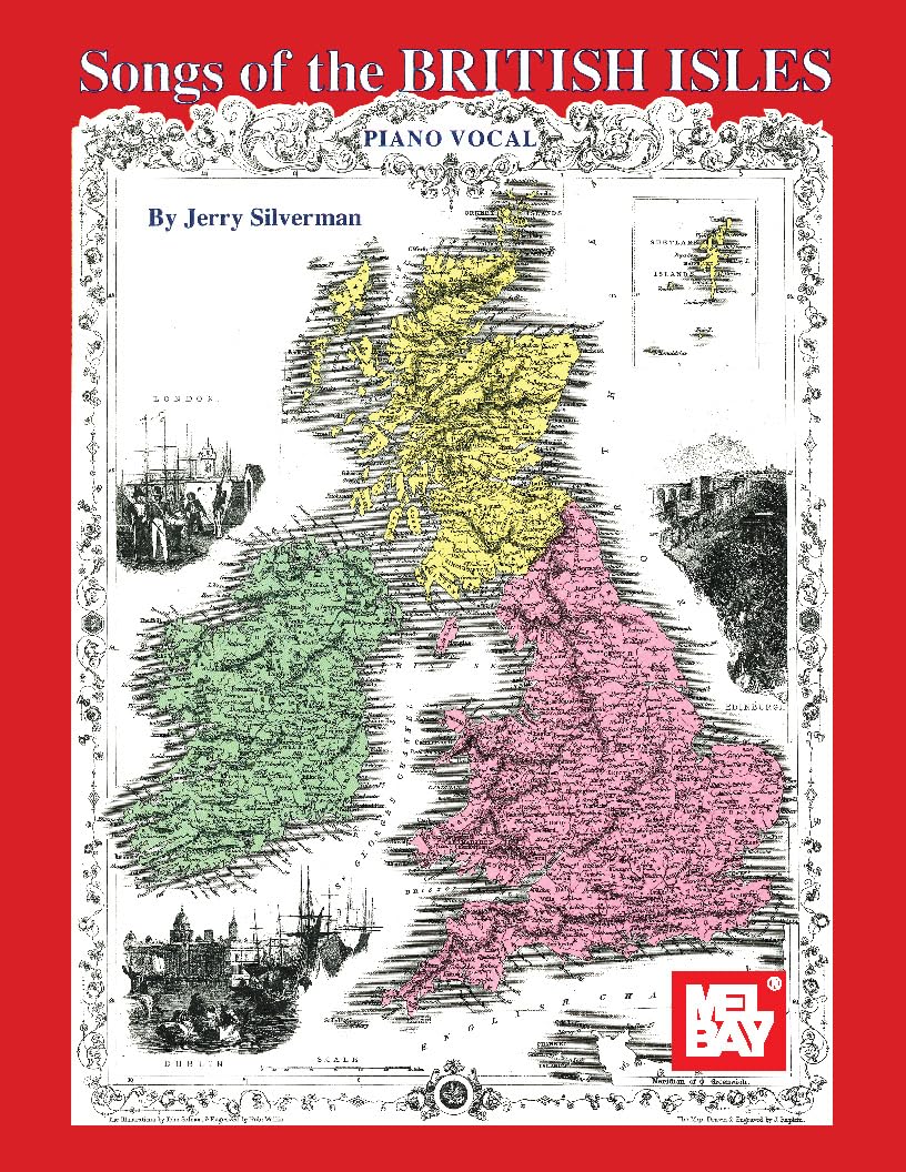 Songs of the British Isles: Piano/Vocal (English Edition)