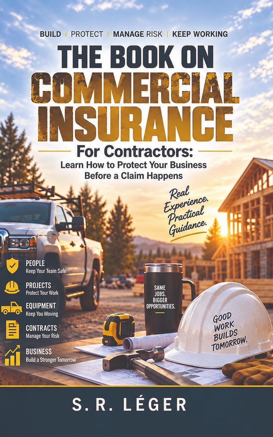 ler totalmente THE BOOK ON COMMERCIAL INSURANCE: For Contractors: Learn How to Protect Your Business Before a Claim Happens (English Edition)