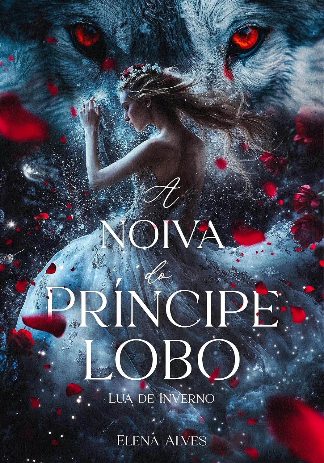 A NOIVA DO PRÍNCIPE LOBO: Lua de Inverno (Luas das Estações) baixar livro de graça