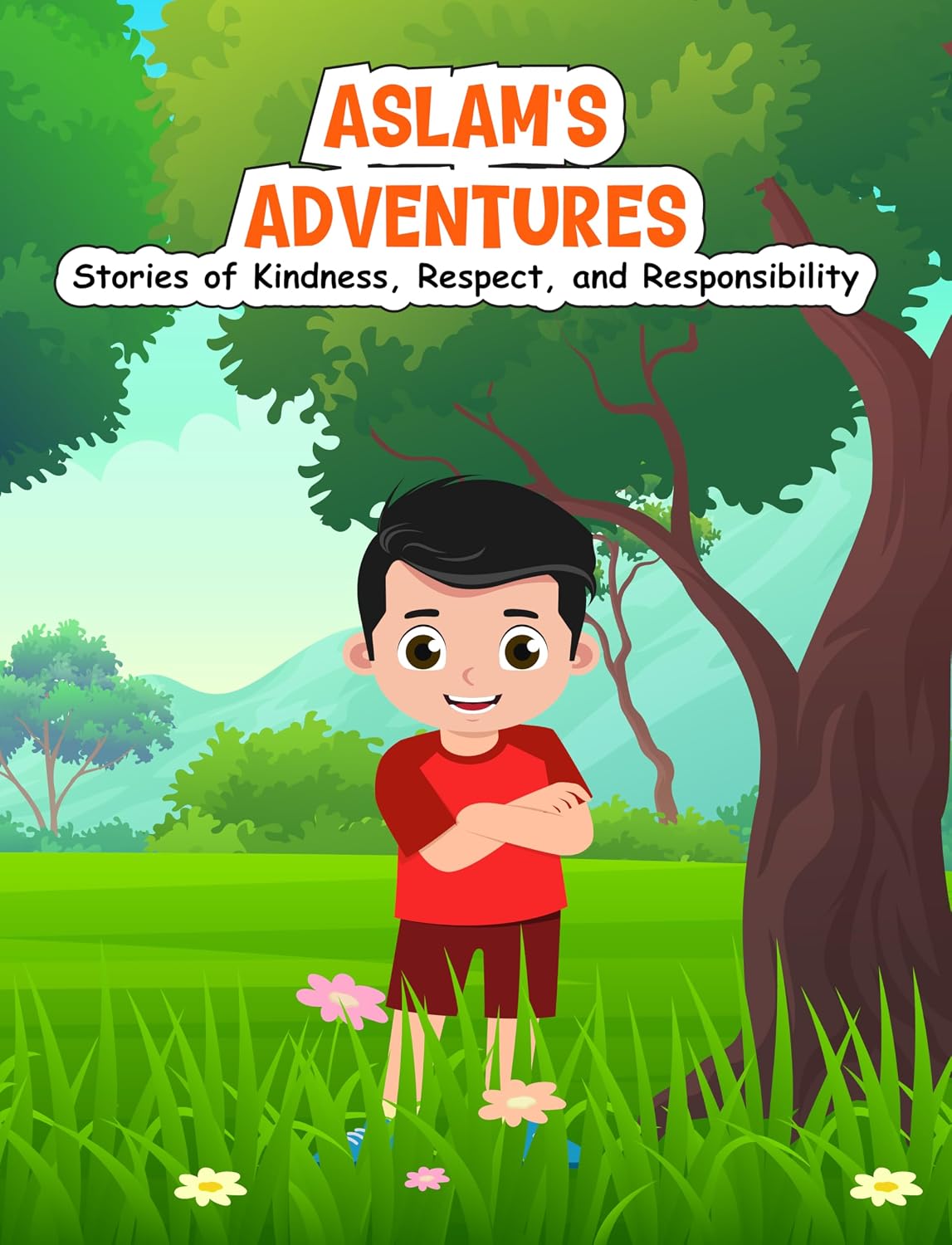 ler totalmente Aslam's Adventures: Stories of Kindness, Respect and Responsibility (Aslam's Adventures: Teaching Children Respect and Manners) (English Edition)