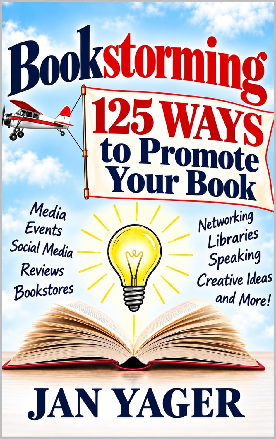 ler totalmente Bookstorming: 125 Ways to Promote Your Book (English Edition)