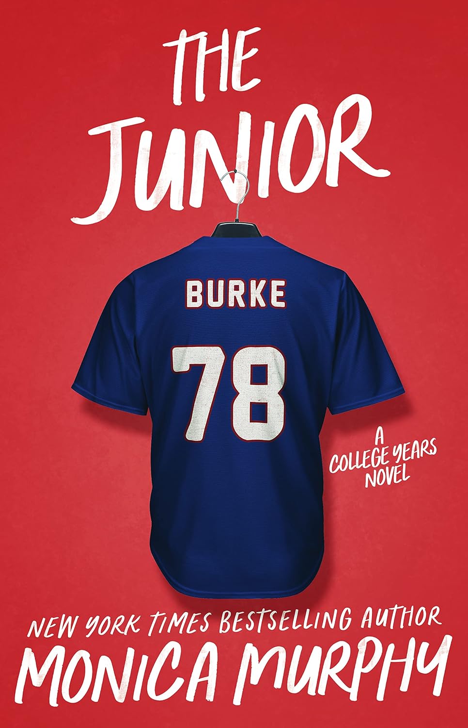 The Junior: An Enemies to Lovers Sports Romance (College Years Book 3) (English Edition) baixar livro de graça