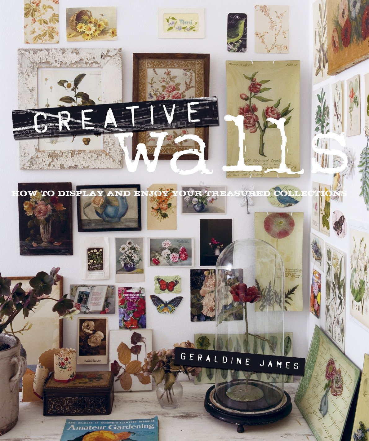 capítulo por capítulo baixar Creative Walls: How to Display and Enjoy Your Treasured Collections