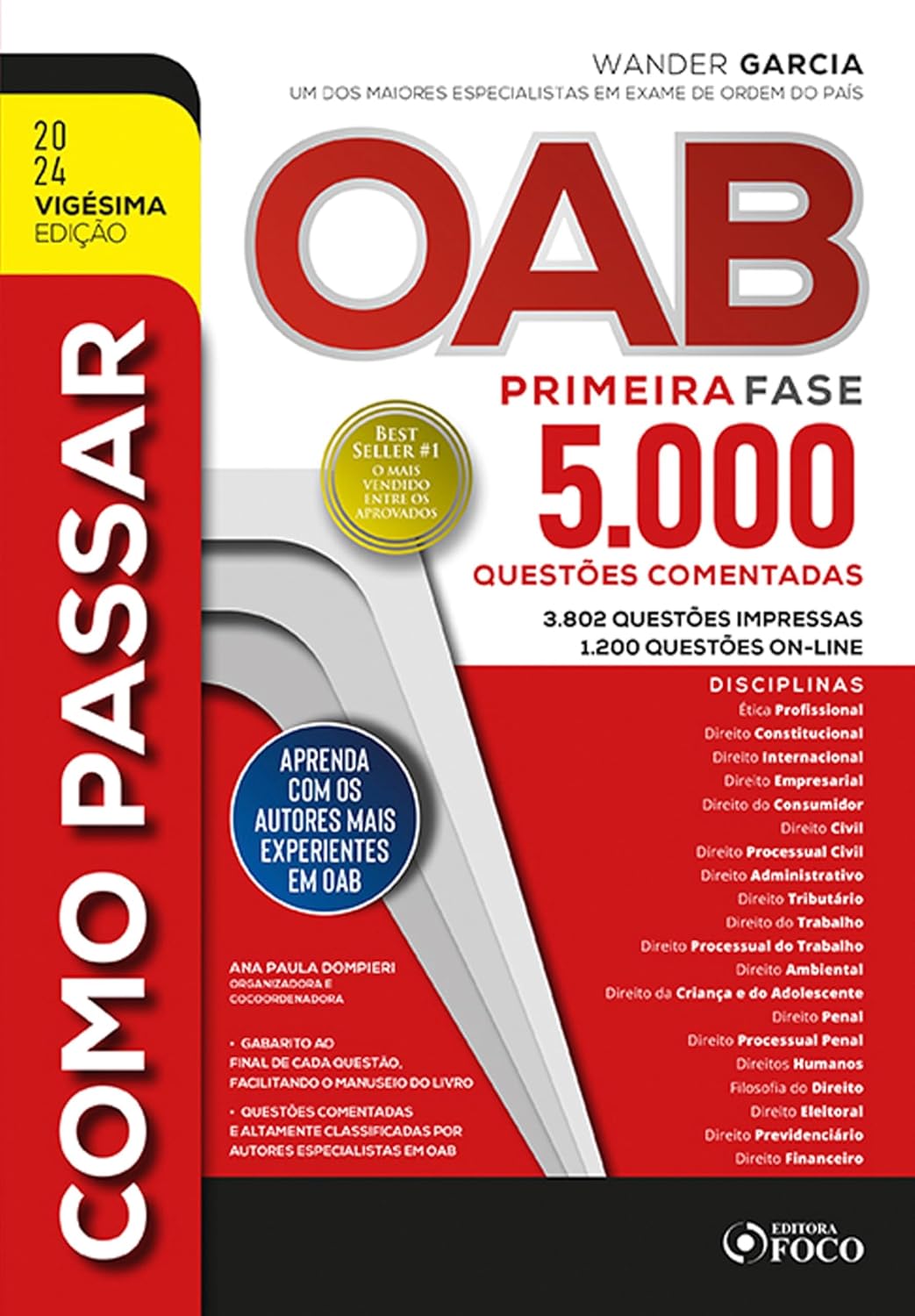 ler totalmente COMO PASSAR NA OAB - 1ª FASE: 5.000 QUESTÕES COMENTADAS - 20ª ED