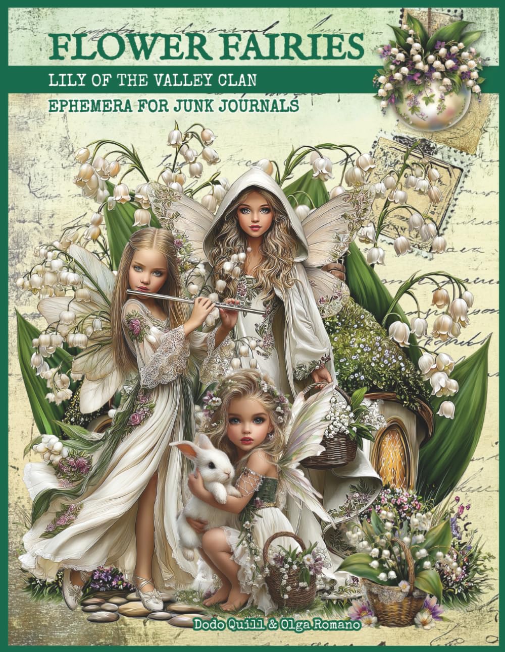 ler totalmente Flower Fairies, Lily of the Valley Clan - Ephemera for Junk Journals: 300+ Fairytale Images to Cut Out for Journaling, Scrapbooking, Collage, ATCs & Paper Crafts
