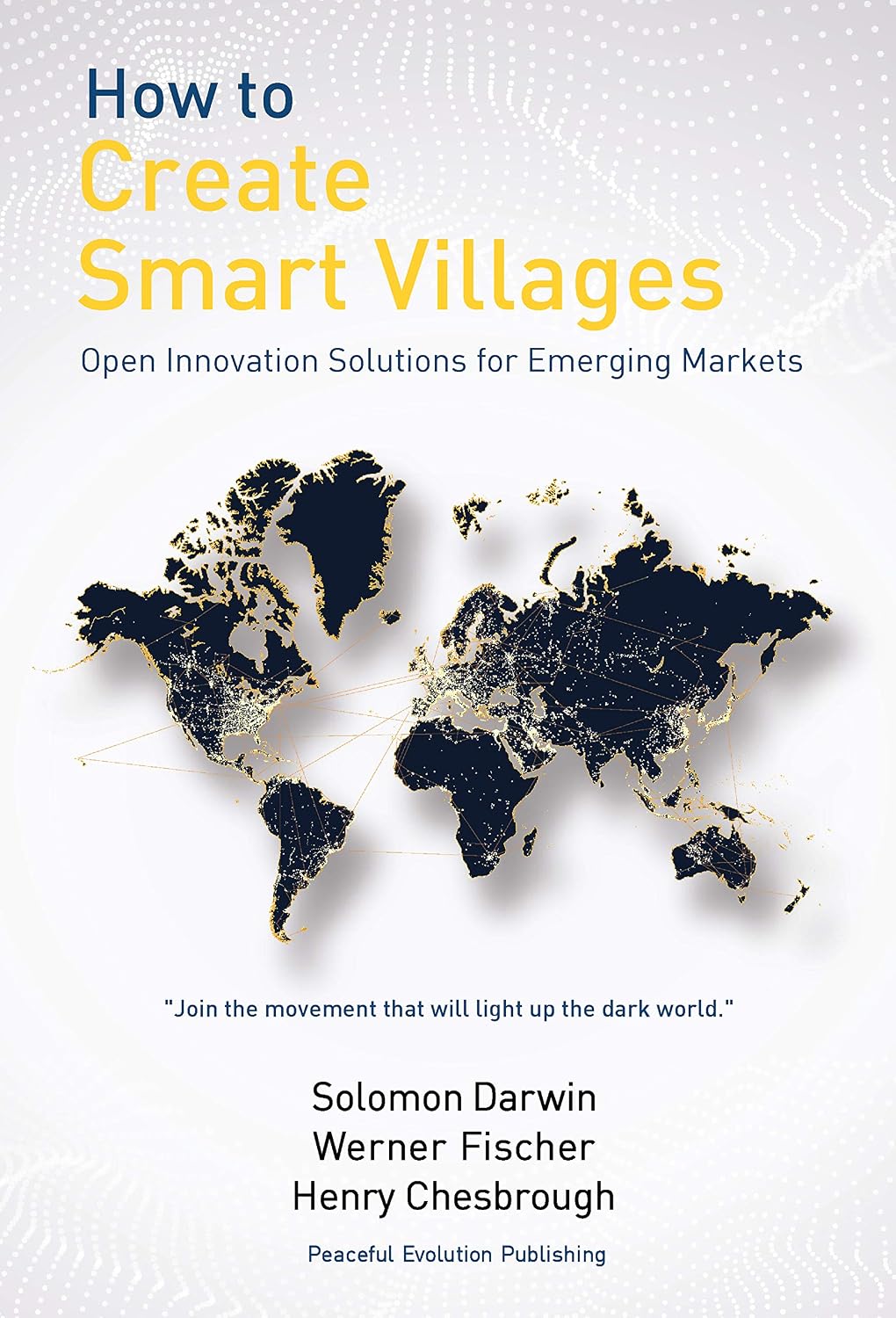 ler totalmente How to Create Smart Villages: Open Innovation Solutions for Emerging Markets (English Edition)