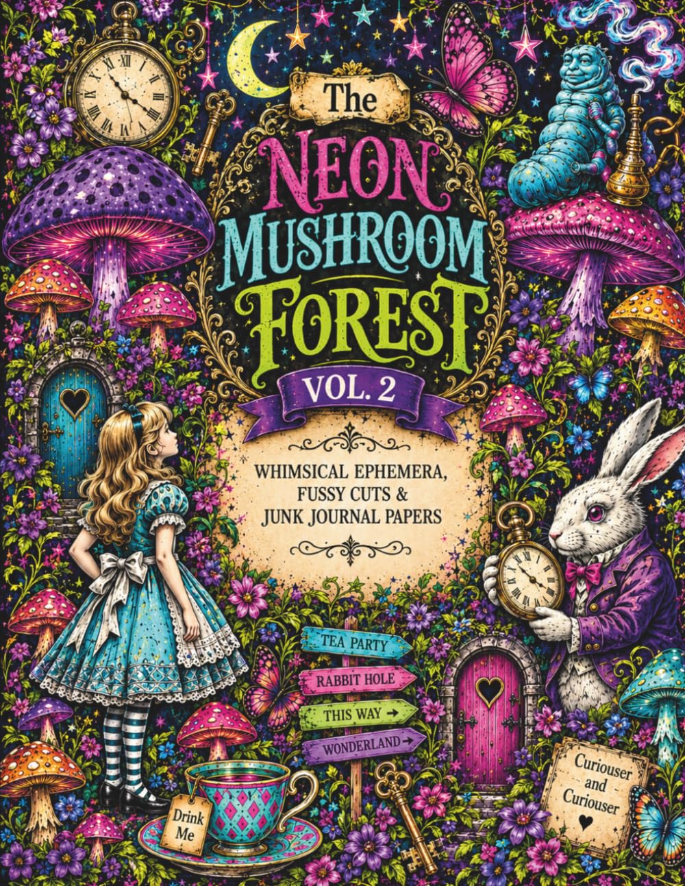 The Neon Mushroom Forest Vol. 2: Whimsical Storybook Ephemera, Curious Characters, Fussy Cuts & Fantasy Junk Journal Papers baixar livro de graça