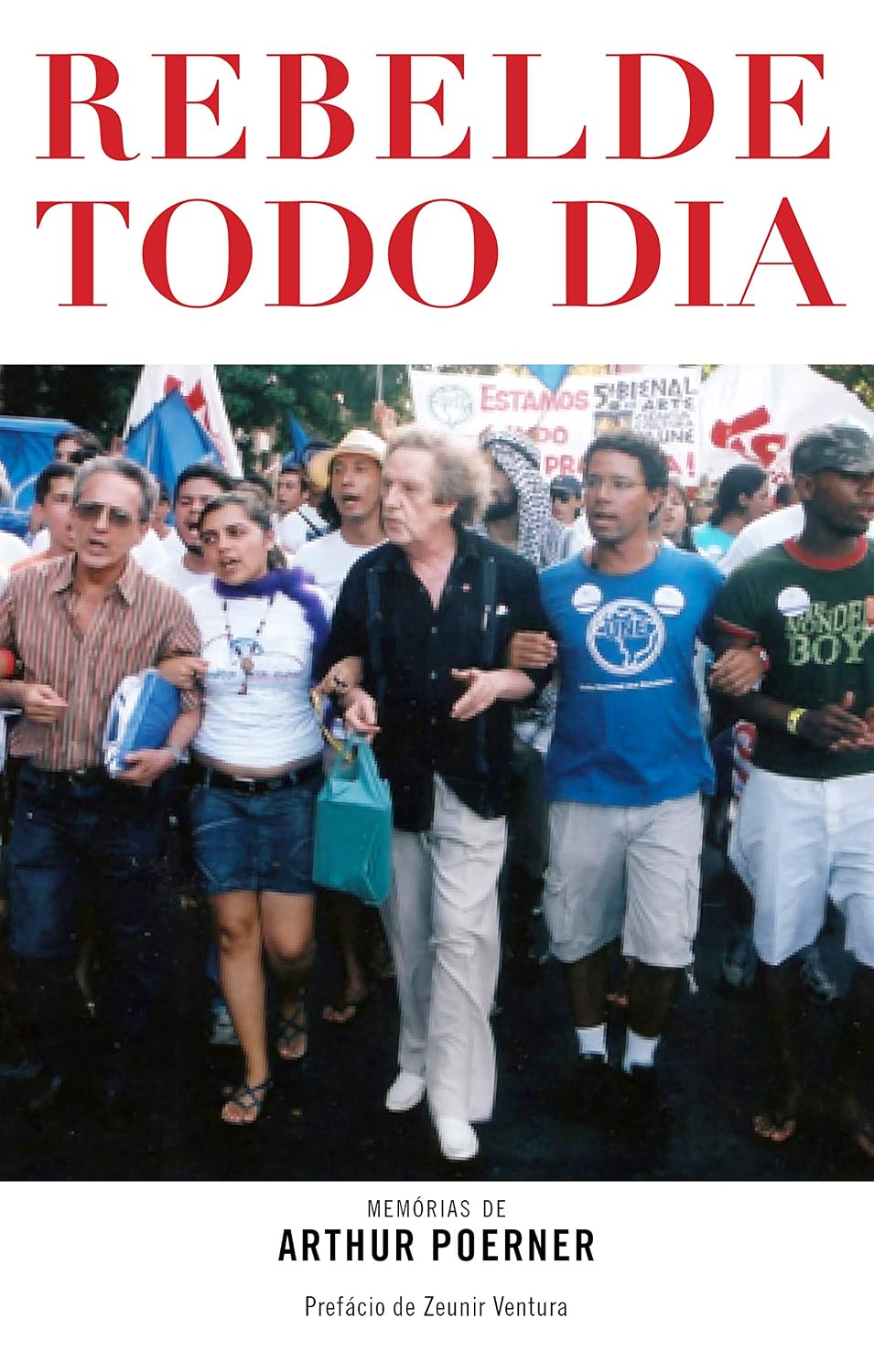 Rebelde todo dia: Memorias de Arthur Poerner baixar livro de graça