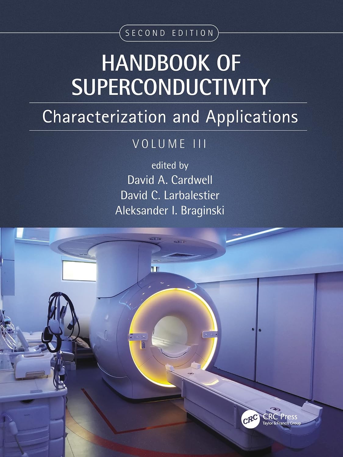 Handbook of Superconductivity: Characterization and Applications, Volume Three (English Edition) baixar o livro de graça