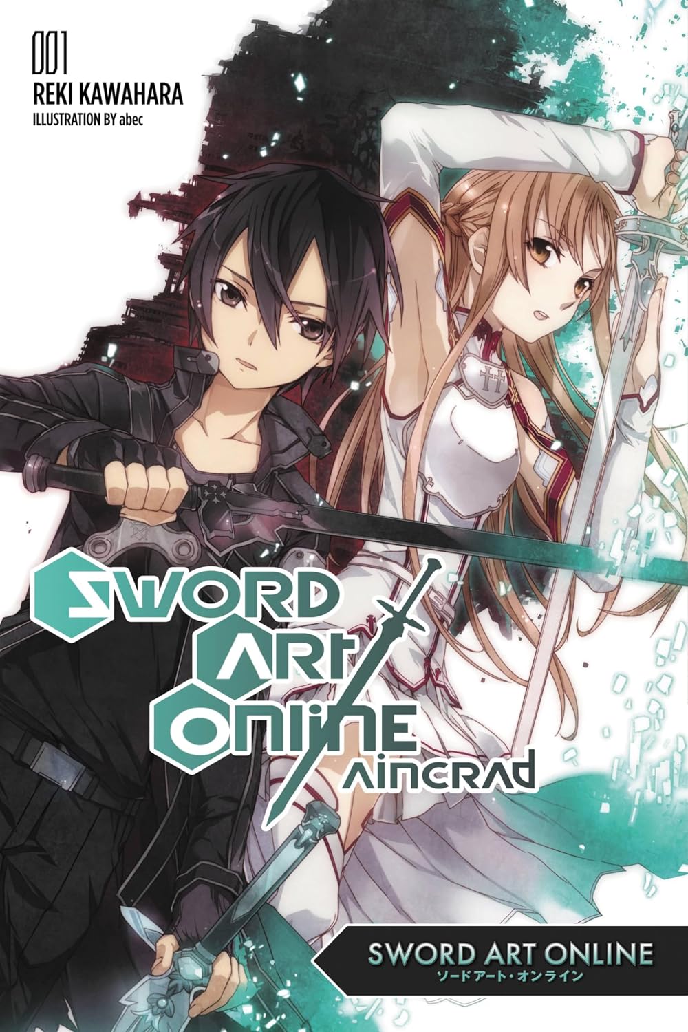Sword Art Online 1: Aincrad: Volume 1