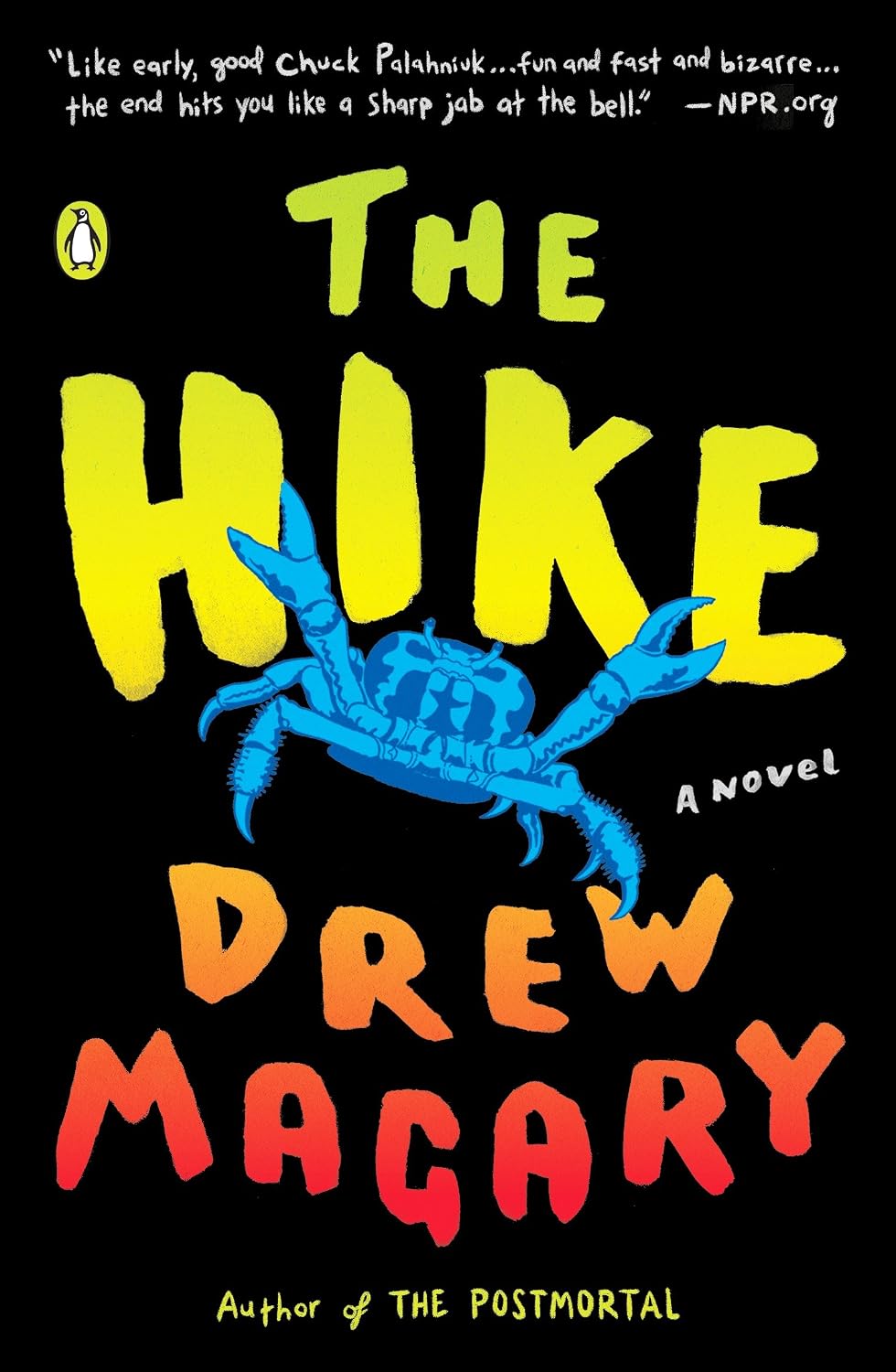 The Hike: A Novel (English Edition) baixar livro de graça