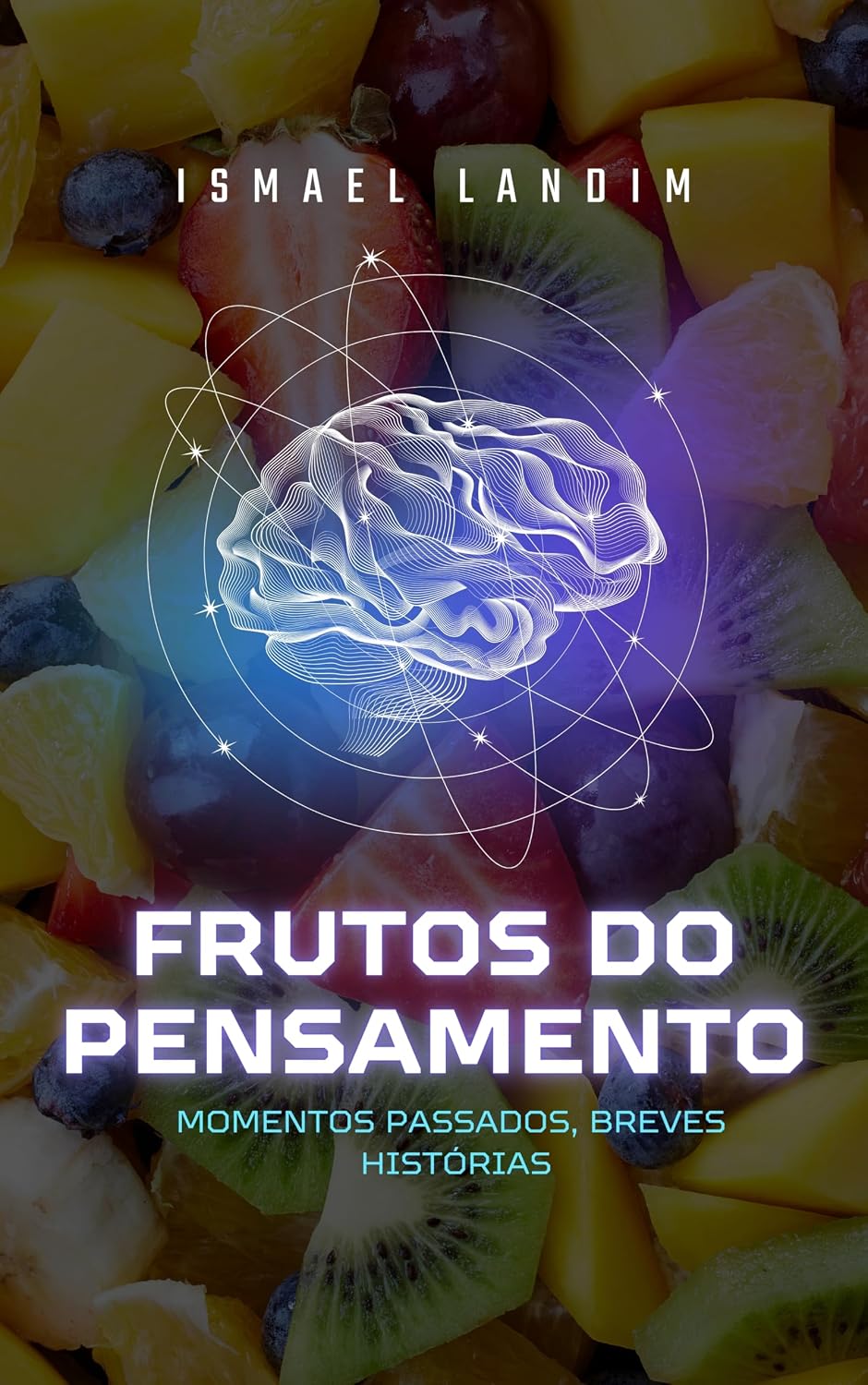 Frutos do Pensamento: Momentos passados, breves histórias baixar livro de graça
