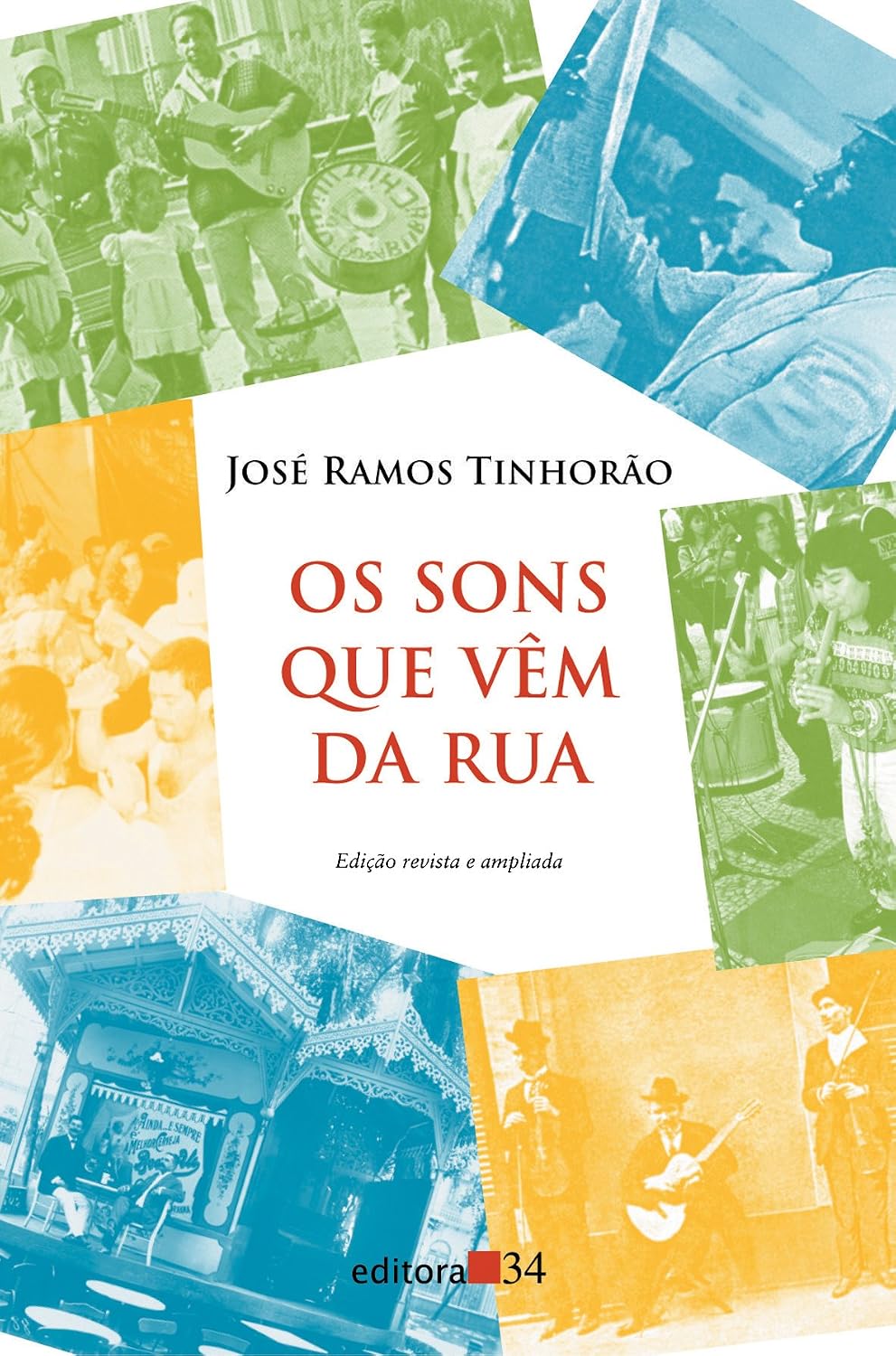 Os sons que vêm da ruas