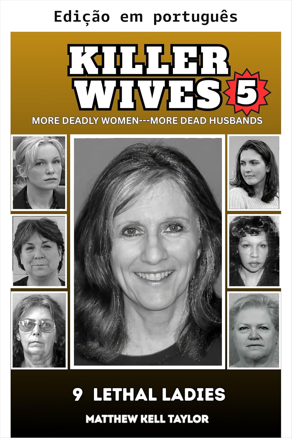 Esposas assassinas 5