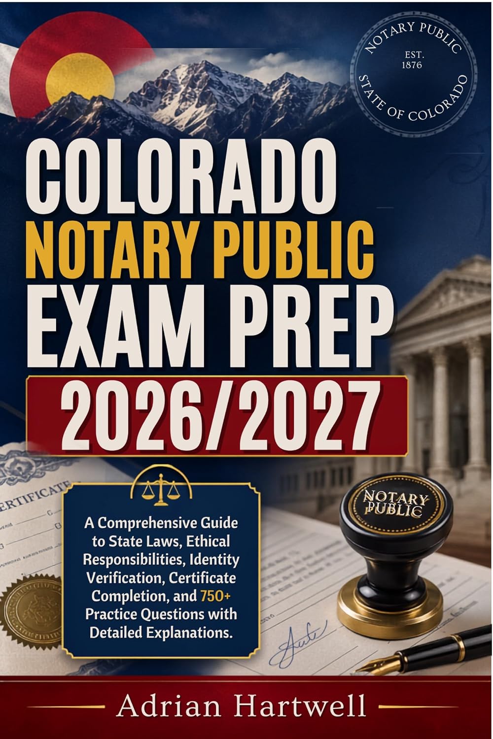 ler totalmente COLORADO NOTARY PUBLIC EXAM PREP 2026/2027: A Comprehensive Guide to State Laws, Ethical Responsibilities, Identity Verification, Certificate Completion,... with Detailed Explanations (English Edition)