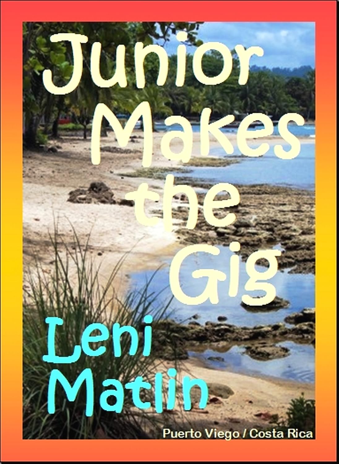 Junior Makes the Gig - An Island Music Tale (English Edition)