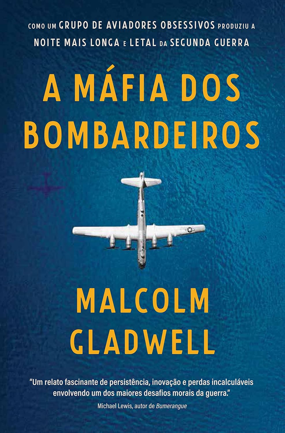 ler totalmente A máfia dos bombardeiros: Como um grupo de aviadores obsessivos produziu a noite mais longa e letal da Segunda Guerra