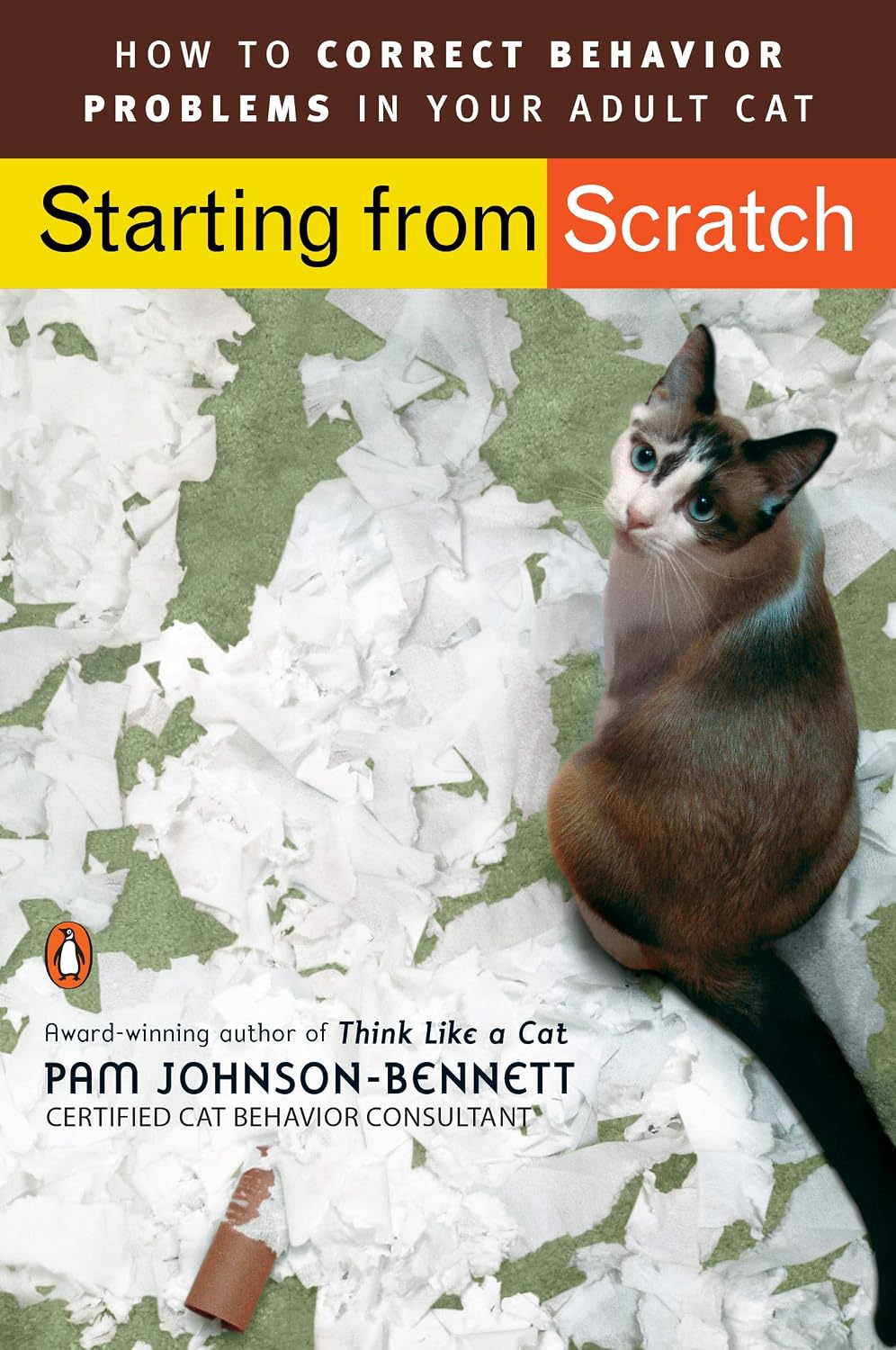 Starting from Scratch: How to Correct Behavior Problems in Your Adult Cat (English Edition) baixar livro de graça