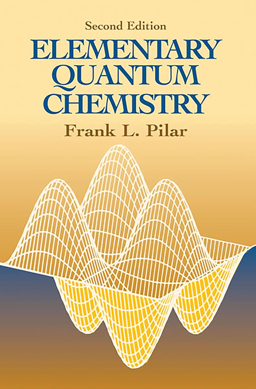 Elementary Quantum Chemistry, Second Edition baixar o livro de graça