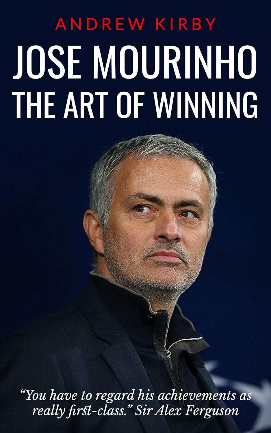 Jose Mourinho: The Art of Winning (English Edition) baixar livro de graça