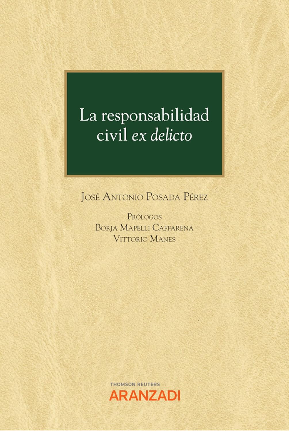 ler totalmente La responsabilidad civil ex delicto (Monografía) (Spanish Edition)