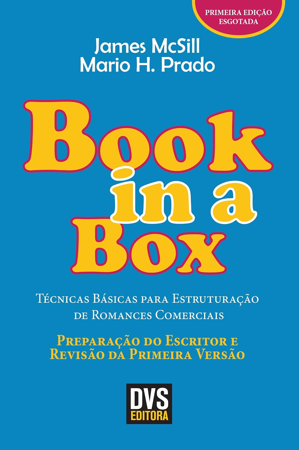 ler totalmente Book in a box - Preparação do Escritor e Revisão da Primeira Versão: Técnicas Básicas para Estruturação de Romances Comerciais
