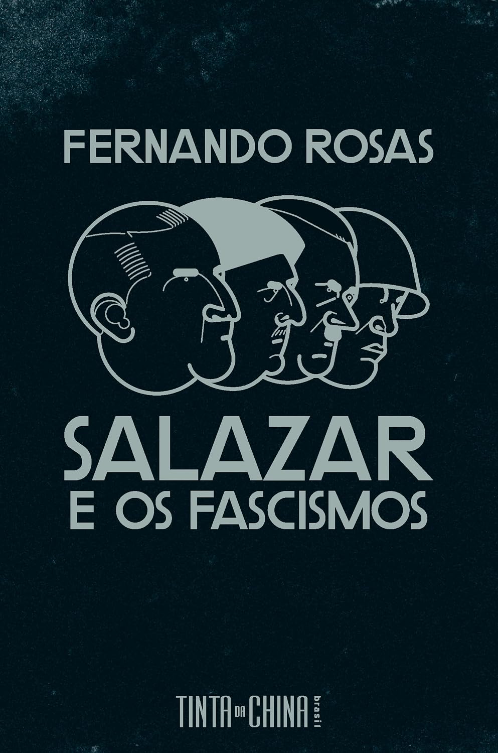 ler totalmente Salazar e os fascismos: Ensaio breve de história comparada