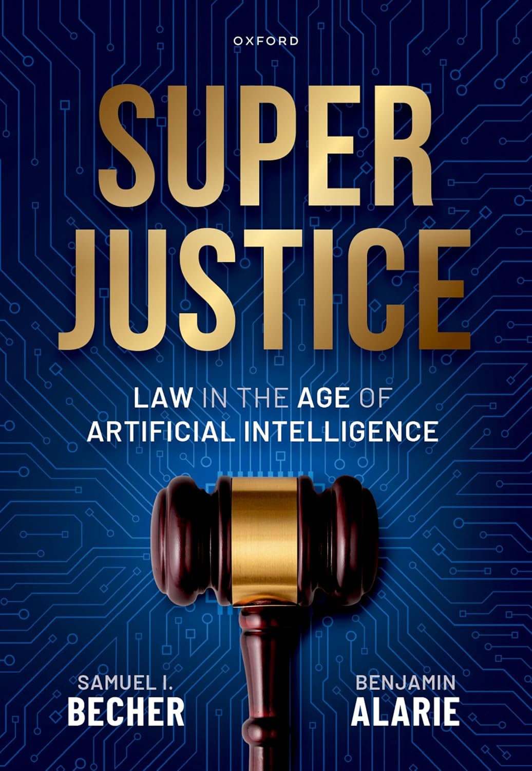 Superjustice: Law in the Age of Artificial Intelligence (English Edition) baixar livro de graça