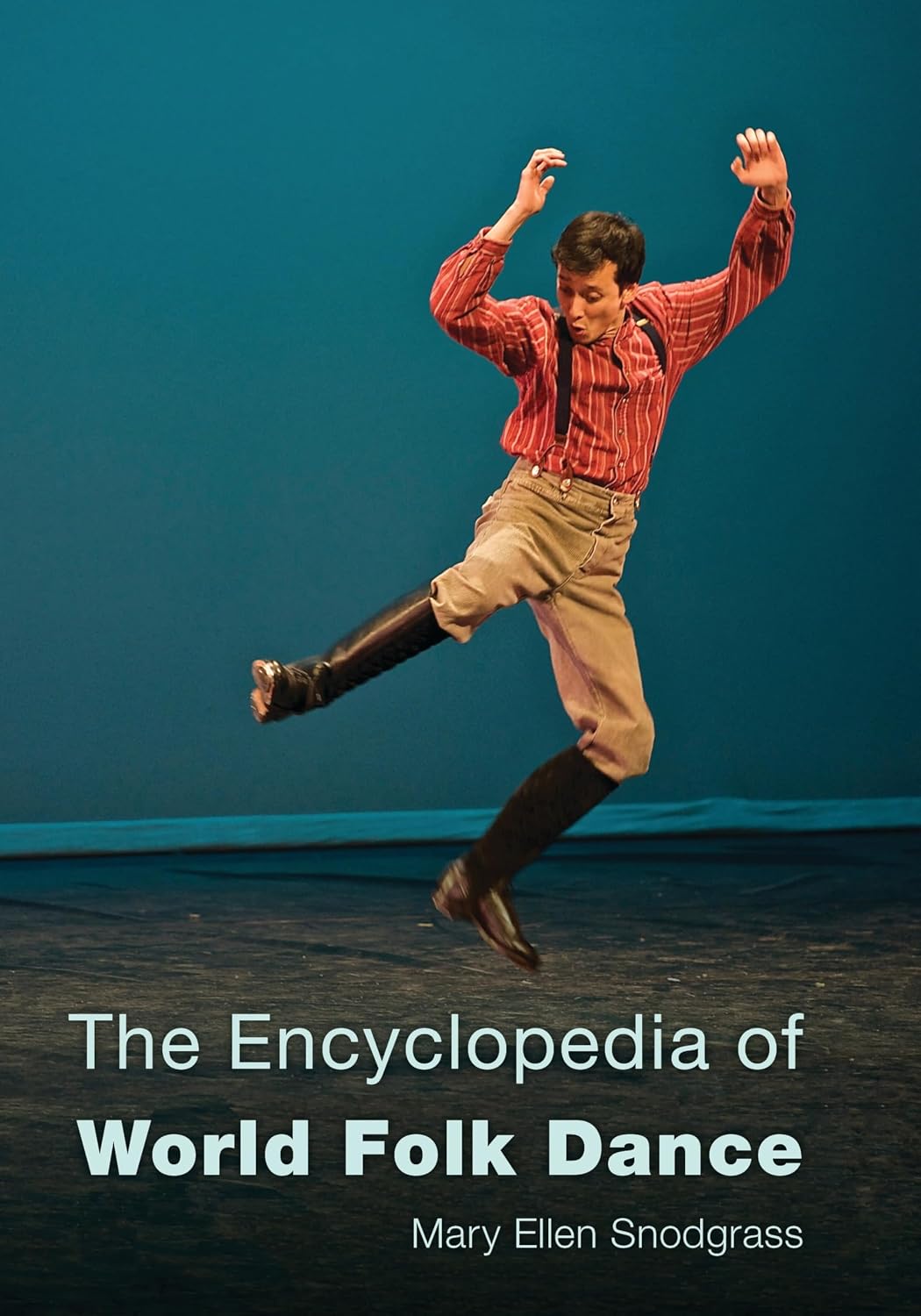 The Encyclopedia of World Folk Dance (English Edition) baixar o livro de graça